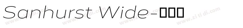 Sanhurst Wide字体转换 Sanhurst Wide字体转换